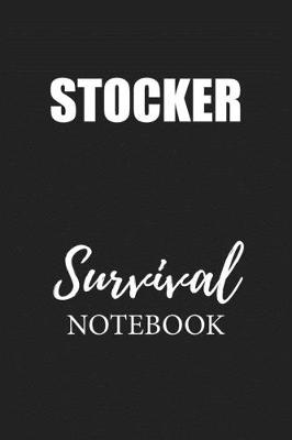 Book cover for Stocker Survival Notebook