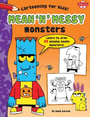 Cover of Mean 'n' Messy Monsters