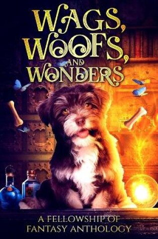Cover of Wags, Woofs, and Wonders