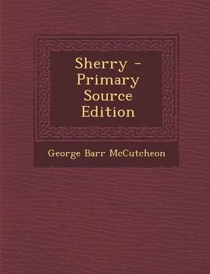 Book cover for Sherry - Primary Source Edition