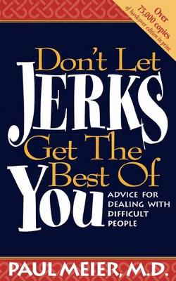 Book cover for Don't Let Jerks Get the Best of You