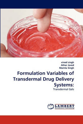 Book cover for Formulation Variables of Transdermal Drug Delivery Systems