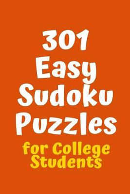 Cover of 301 Easy Sudoku Puzzles for College Students