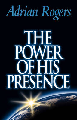 Book cover for The Power of His Presence