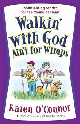 Book cover for Walkin' with God Ain't for Wimps