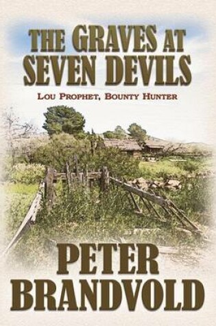 Cover of The Graves At Seven Devils