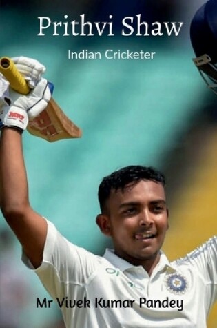 Cover of Prithvi Shaw