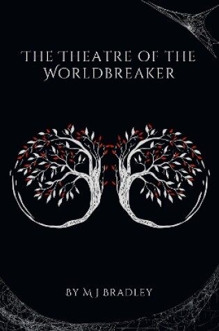 Cover of The Theatre of the Worldbreaker