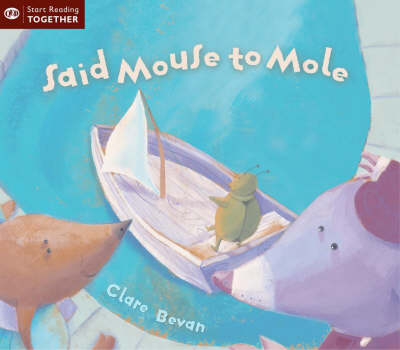 Cover of Said Mouse to Mole