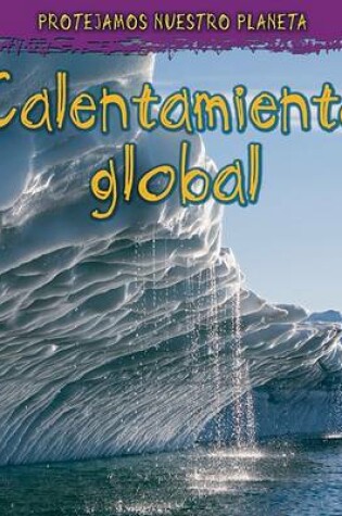 Cover of Calentamiento Global