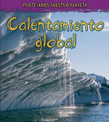 Cover of Calentamiento Global