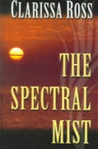 Cover of The Spectral Mist