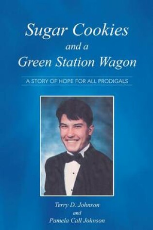 Cover of Sugar Cookies and a Green Station Wagon