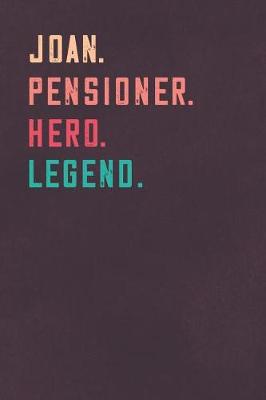 Book cover for Joan. Pensioner. Hero. Legend.