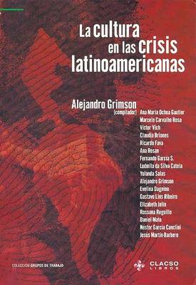 Book cover for La Cultura En Las Crisis Latinoamericanas