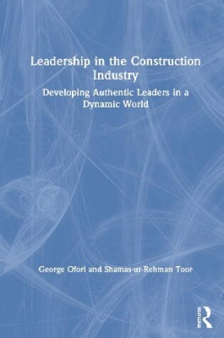 Cover of Leadership in the Construction Industry