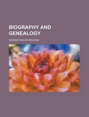 Book cover for Biography and Genealogy