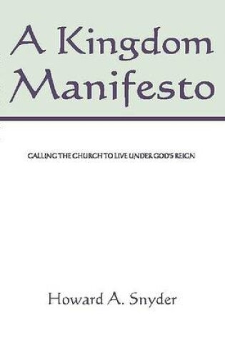 Cover of A Kingdom Manifesto