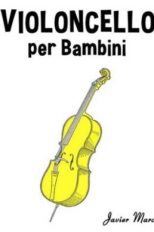 Cover of Violoncello Per Bambini