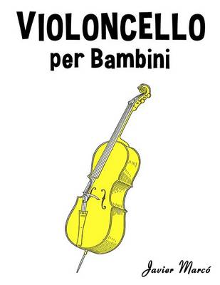 Book cover for Violoncello Per Bambini