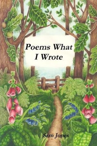 Cover of Poems What I Wrote
