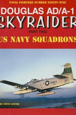 Cover of Douglas Ad/A-1 Skyraider: Part 2