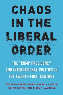Cover of Chaos in the Liberal Order