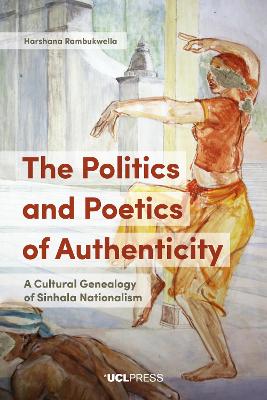 Book cover for The Politics and Poetics of Authenticity