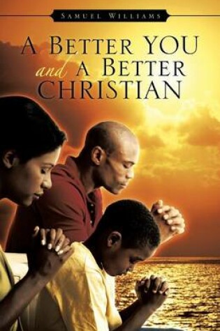 Cover of A Better You and a Better Christian