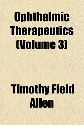 Book cover for Ophthalmic Therapeutics (Volume 3)