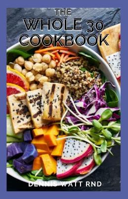 Book cover for The Whole 30 Cookbook