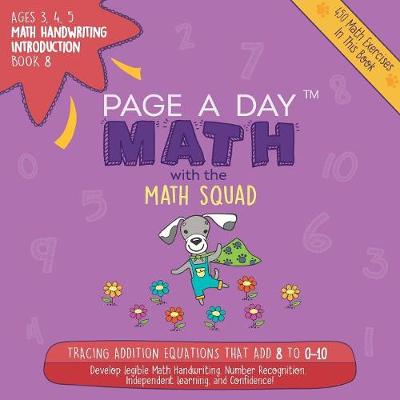 Book cover for Page a Day Math Math Handwriting Introduction Book 8