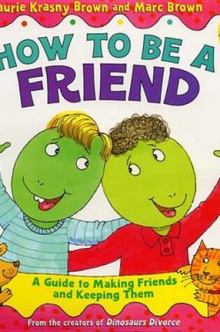 Cover of How to be a Friend