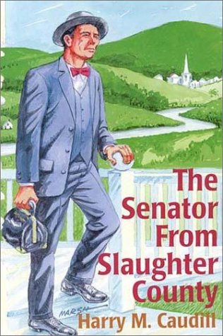 Book cover for The Senator from Slaughter County