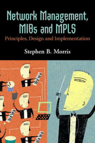 Cover of Network Management, MIBs and MPLS