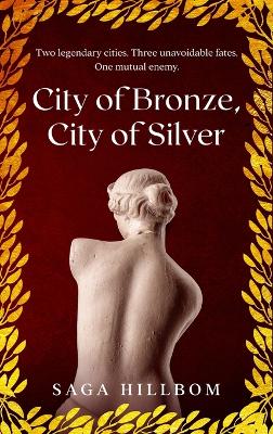 Book cover for City of Bronze, City of Silver