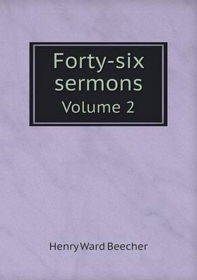 Book cover for Forty-six sermons Volume 2