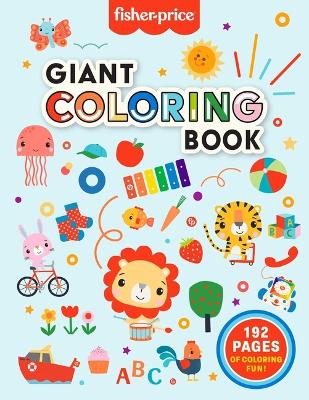 Book cover for Fisher-Price: Giant Coloring Book