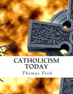 Book cover for Catholicism Today