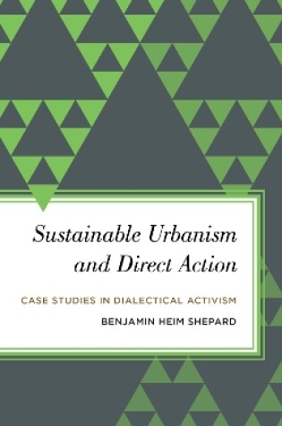 Cover of Sustainable Urbanism and Direct Action