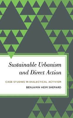 Book cover for Sustainable Urbanism and Direct Action
