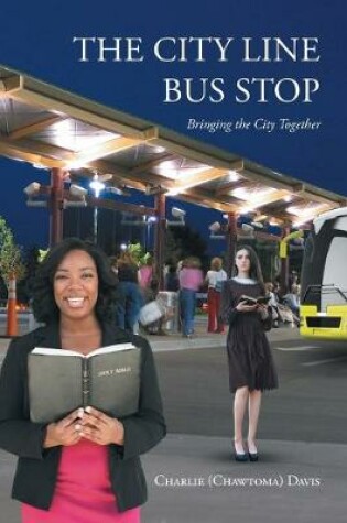Cover of The City Line Bus Stop