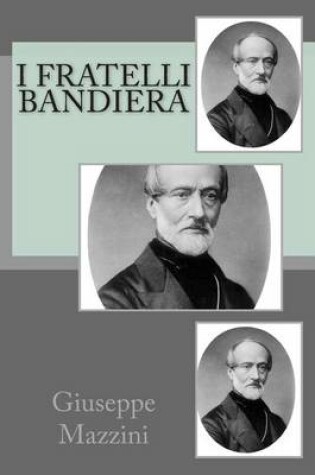 Cover of I Fratelli Bandiera