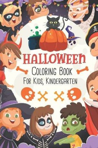 Cover of Halloween Coloring Book For Kids, Kindergarten