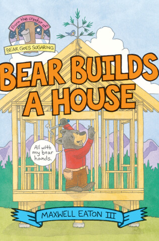 Cover of Bear Builds a House