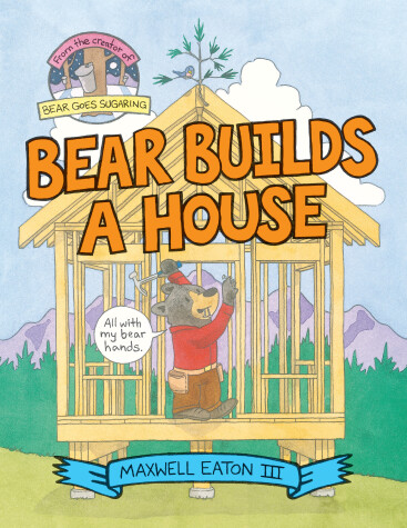 Book cover for Bear Builds a House