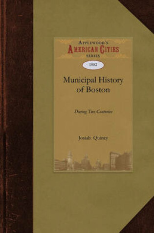 Cover of A Municipal History of the Town and City