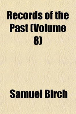 Book cover for Records of the Past (Volume 8)