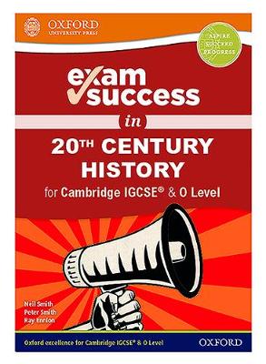 Book cover for Exam Success in 20th Century History for Cambridge IGCSE (R) & O Level