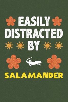 Book cover for Easily Distracted By Salamander